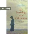 Hartslag Van Miljoenen 9789041408068 Kerri Sakamoto, Verzenden, Gelezen, Kerri Sakamoto