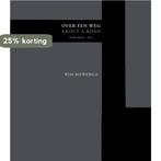 Wim Biewenga - Over een Weg 9789491182037 Wim Biewenga, Verzenden, Gelezen, Wim Biewenga