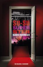 Su-su-superster (9789000318889, Marcel Vaarmeijer), Boeken, Verzenden, Nieuw