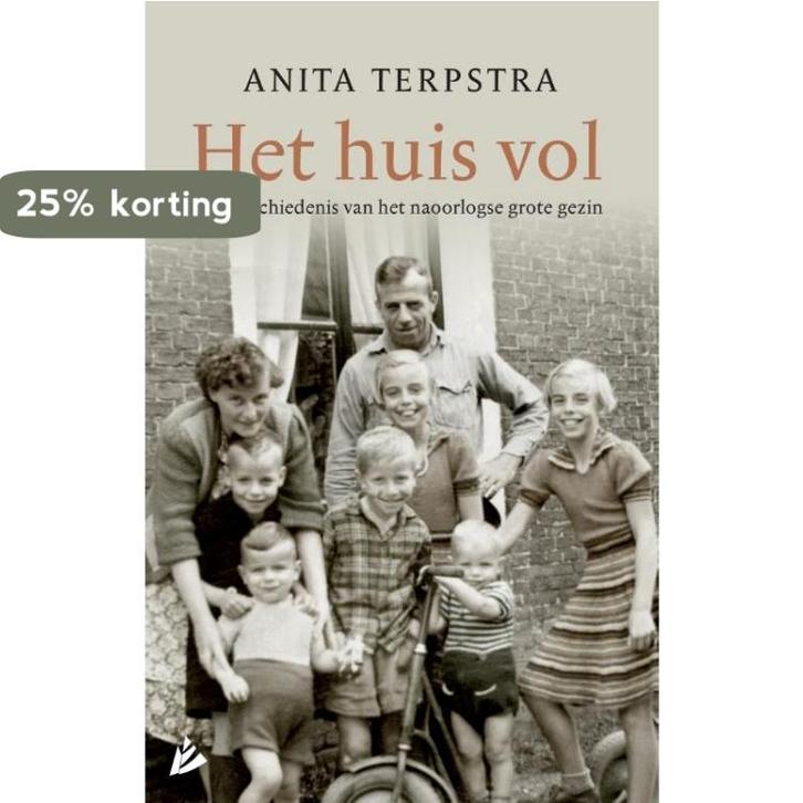 Het huis vol 9789048842537 Anita Terpstra, Boeken, Literatuur, Gelezen, Verzenden