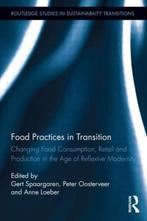 Food Practices in Transition 9780415880848 Gert Spaargaren, Verzenden, Gelezen, Gert Spaargaren