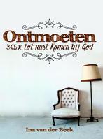 Ontmoeten 9789033817144 Ina van der Beek, Verzenden, Gelezen, Ina van der Beek