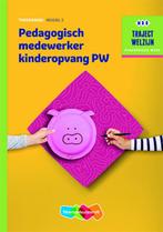 Pedagogisch medewerker kinderopvang PW / Niveau 3 /, Boeken, Verzenden, Gelezen, A. van Beurden