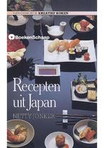 Recepten uit Japan Netty Jonker, Nieuw, Verzenden