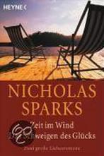 Zeit im Wind / Das Schweigen des Glücks 9783453871236, Nicholas Sparks, Gelezen, Verzenden