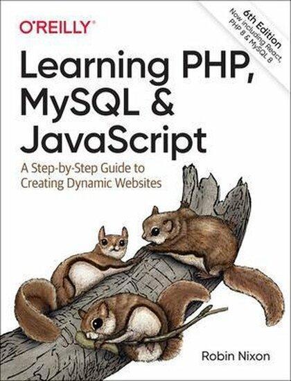Learning PHP MySQL & JavaScript | 9781492093824, Boeken, Studieboeken en Cursussen, Verzenden