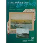 Veranderend landschap Opnieuw op reis met oude schoolplaten, Boeken, Verzenden, Gelezen, Harry Schuring