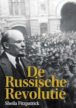 De Russische revolutie 9789085714361 Sheila Fitzpatrick, Boeken, Geschiedenis | Wereld, Zo goed als nieuw, Verzenden
