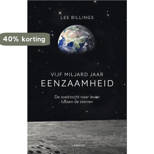 Vijf miljard jaar eenzaamheid 9789401417679 Lee Billings, Boeken, Wetenschap, Gelezen, Verzenden