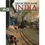 Met de trein door india 9789061205036 Pet, Boeken, Verzenden, Gelezen, Pet
