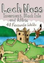 Loch Ness, Inverness, Black Isle and Affric: 40 Favourite, Zo goed als nieuw, Helen Webster, Paul Webster, Verzenden