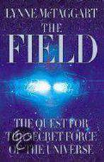 The Field 9780060193003 Lynne Mctaggart, Boeken, Verzenden, Zo goed als nieuw, Lynne Mctaggart