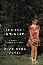 Lost Landscape 9780062408679 Joyce Carol Oates, Boeken, Verzenden, Gelezen, Joyce Carol Oates