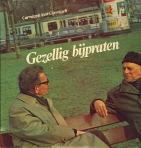 LP gebruikt - Simon Carmiggelt - Gezellig Bijpraten (Carm..., Cd's en Dvd's, Vinyl | Nederlandstalig, Zo goed als nieuw, Verzenden