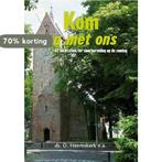 Kom ga met ons 9789033604713 Heemskerk, Boeken, Verzenden, Zo goed als nieuw, Heemskerk