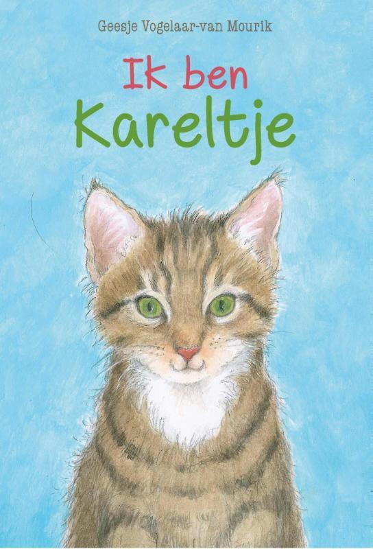 Ik ben Kareltje 9789462789142 Geesje Vogelaar-van Mourik, Boeken, Kinderboeken | Jeugd | onder 10 jaar, Zo goed als nieuw, Verzenden