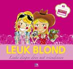 Leuk blond 9789021546667 M. de Blok, Boeken, Verzenden, Gelezen, M. de Blok