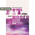 Fit Zijn In Je Hoofd 9789058264169 Guy van Gestel, Verzenden, Zo goed als nieuw, Guy van Gestel