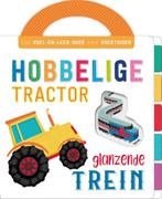 Boek: Hobbelige tractor, glanzende trein - (als nieuw), Verzenden, Zo goed als nieuw