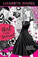 Girl of the moment by Lizabeth Zindel (Hardback), Verzenden, Gelezen, Lizabeth Zindel