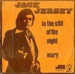 vinyl single 7 inch - Jack Jersey - In The Still Of The N..., Cd's en Dvd's, Vinyl Singles, Verzenden, Zo goed als nieuw