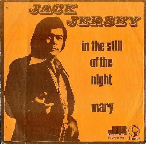 vinyl single 7 inch - Jack Jersey - In The Still Of The N..., Cd's en Dvd's, Vinyl Singles, Zo goed als nieuw, Verzenden