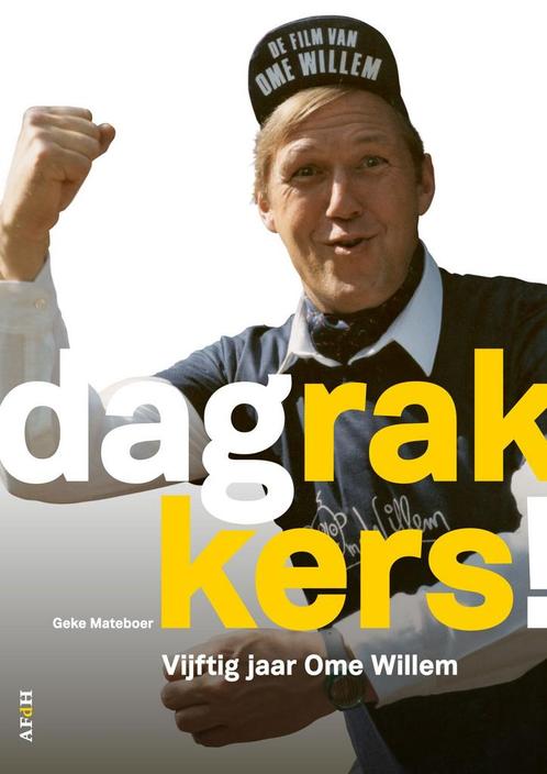 Dag Rakkers! 9789493183421 Geke Mateboer, Boeken, Film, Tv en Media, Zo goed als nieuw, Verzenden