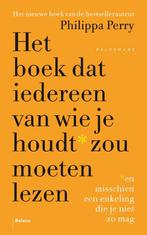 9789463823104 Het boek dat iedereen van wie je houdt zou ..., Verzenden, Gelezen, Philippa Perry