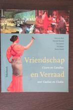 Vriendschap en verraad 9789050271554, Zo goed als nieuw