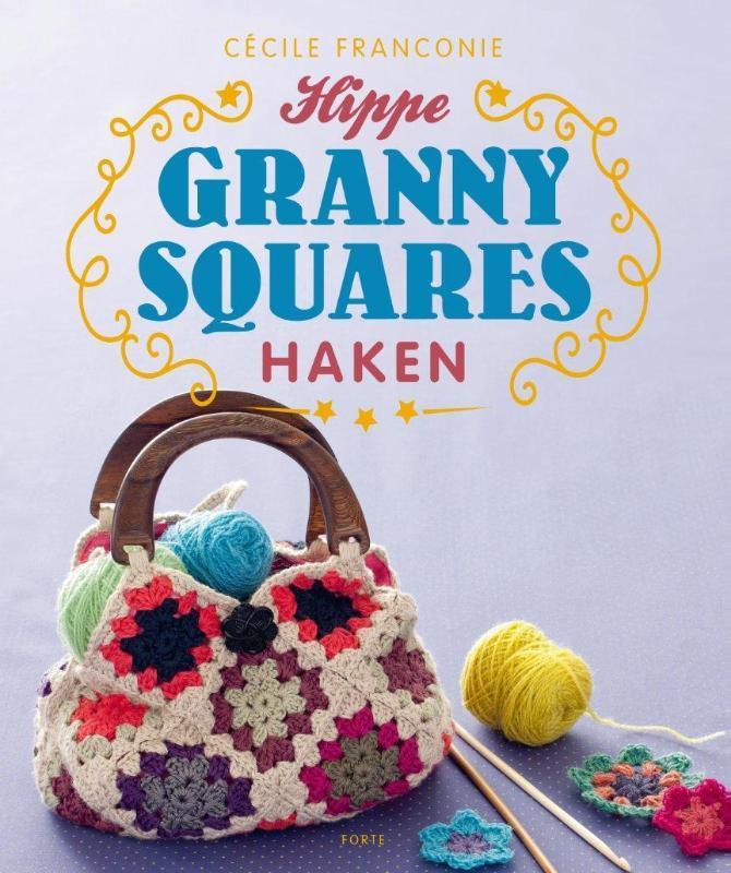 Hippe granny squares haken 9789058779946 Cécile Franconie, Boeken, Hobby en Vrije tijd, Gelezen, Verzenden
