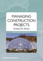 9781405184571 Managing Construction Projects 2nd, Graham M Winch, Zo goed als nieuw, Verzenden