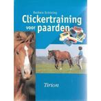 CLICKERTRAINING VOOR PAARDEN 9789052104348 B. Schoning, Verzenden, Gelezen, B. Schoning