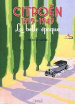 Citroën 1919-1949 la belle époque, Boeken, Algemeen, Verzenden, Nieuw, Wouter Jansen