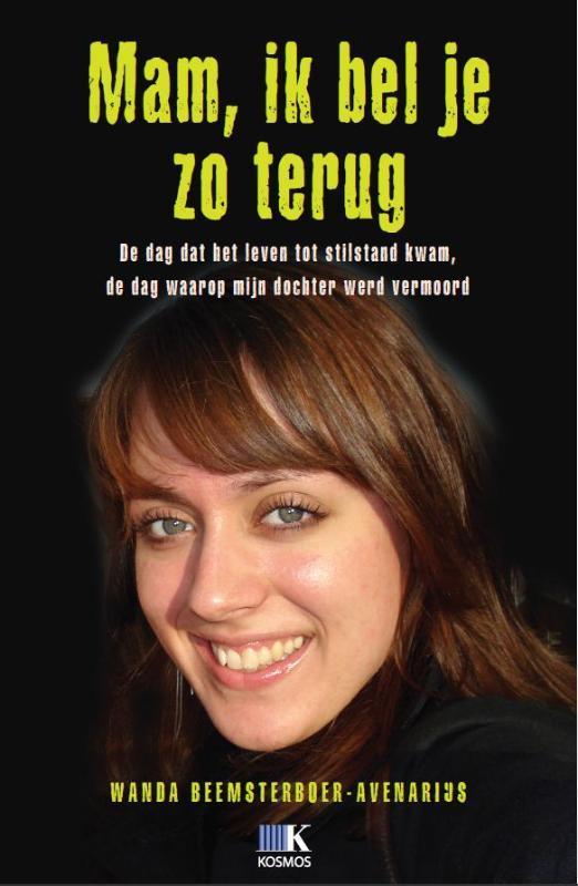 Mam, ik bel je zo terug 9789021550923 Wanda Beemsterboer, Boeken, Hobby en Vrije tijd, Zo goed als nieuw, Verzenden