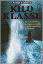 Kilo-klasse 9789044929522 Peter Robinson, Verzenden, Gelezen, Peter Robinson