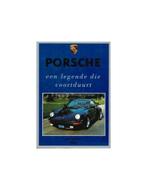 PORSCHE, EEN LEGENDE DIE VOORTDUURT, Nieuw, Porsche, Author