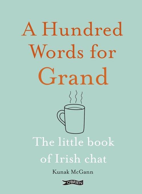 A Hundred Words for Grand 9781788494380 Kunak Mcgann, Boeken, Overige Boeken, Zo goed als nieuw, Verzenden