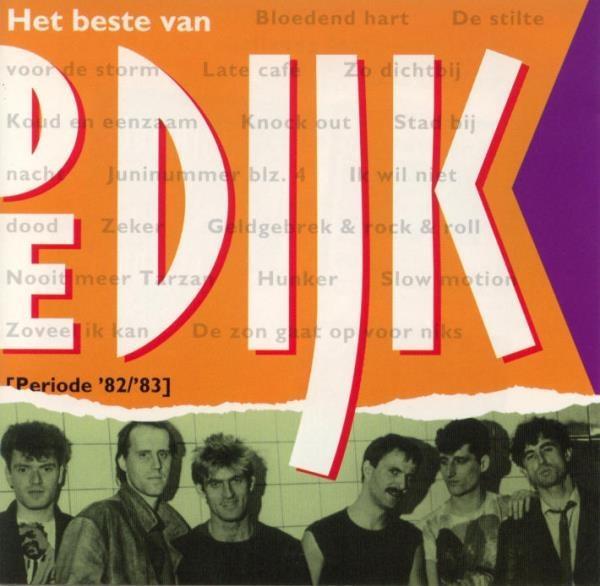 cd - De Dijk - Het Beste Van De Dijk [Periode 82 - 83], Cd's en Dvd's, Cd's | Overige Cd's, Zo goed als nieuw, Verzenden