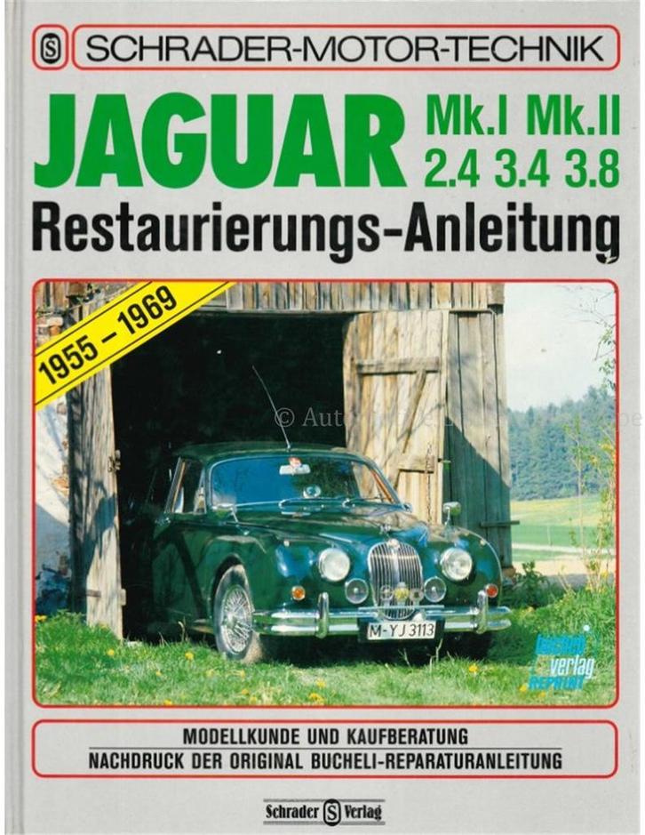 JAGUAR MK I, MK II, 2.4, 3.4, 3.8 RESTAURIERUNGS-ANLETUNG, Boeken, Auto's | Boeken