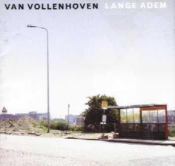 cd - Van Vollenhoven - Van Vollenhoven - Lange Adem, Cd's en Dvd's, Cd's | Overige Cd's, Zo goed als nieuw, Verzenden