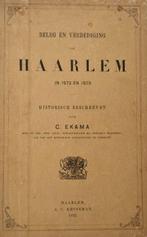 Cornelis Ekema - 77 Beleg en verdediging Haarlem & Romeyn de