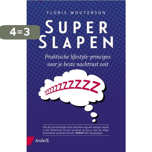 Superslapen 9789462960930 Floris Wouterson, Boeken, Gezondheid, Dieet en Voeding, Gelezen, Verzenden