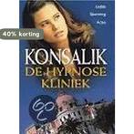 De hypnose kliniek 9789022528013 Heinz G. Konsalik, Boeken, Verzenden, Gelezen, Heinz G. Konsalik
