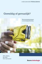 9789462362932 Onderzoeksreeks Politieacademie - Geweldig ..., Boeken, Verzenden, Zo goed als nieuw, Otto Adang