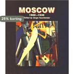 Moscow 1900-1930 9780792457374 Serge Fauchereau, Boeken, Verzenden, Gelezen, Serge Fauchereau