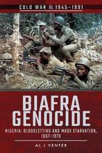 9781526729132 Biafra Genocide: Nigeria Al J. Venter, Verzenden, Nieuw, Al J. Venter