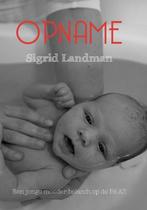 Opname 9789490352370 Sigrid Landman, Boeken, Verzenden, Gelezen, Sigrid Landman