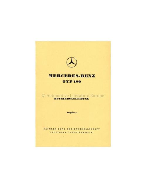1954 MERCEDES BENZ TYP 180 INSTRUCTIEBOEKJE DUITS, Auto diversen, Handleidingen en Instructieboekjes