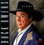 cd - Buck Owens - Kickin In, Cd's en Dvd's, Verzenden, Zo goed als nieuw