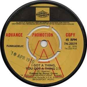 vinyl single 7 inch - Funkadelic - I Got A Thing, You Got..., Cd's en Dvd's, Vinyl Singles, Zo goed als nieuw, Verzenden